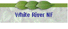 White River NF
